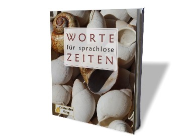 Titelseite vom Buch »Worte für sprachlose Zeiten«